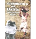 Globalization and Dalits Still Lagging Behind