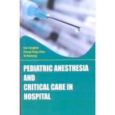 Pediatric Anesthesia & Critical Care in Hospital