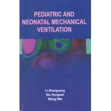 Pediatric and Neonatal Mechanical Ventilation