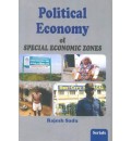 Political Economy of Special Economic Zones