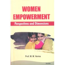 Women Empowerment : Perspectives & Dimensions