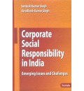 Corporate Social Responsibility in India: Emerging Issues & Challenges