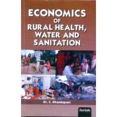 Economics of Rural Health, Water and Sanitation