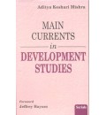 Main Currents in Development Studies