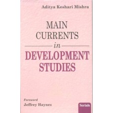 Main Currents in Development Studies