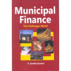 Municipal Finance : The Challenges Ahead