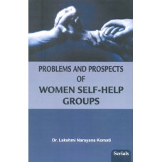 Problems and Prospects of Women Self-Help Groups