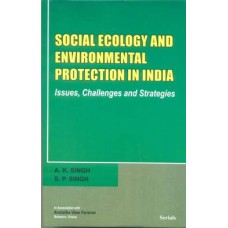 Social Ecology and Environmental Protection in India