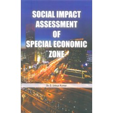 Social Impact Assessment of Special Economic Zone