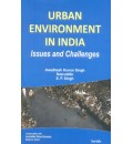 Urban Environment in India: Issues and Challenges