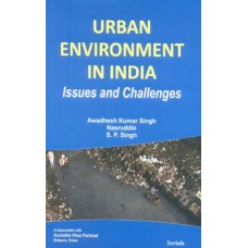 Urban Environment in India: Issues and Challenges