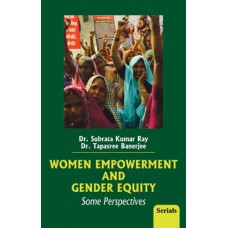 Women Empowerment and Gender Equality : Some Perspectives