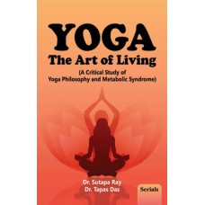 YOGA : The Art of Living (A Critical Study of Yoga Philosophy and Metabolic Syndrome