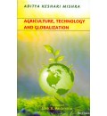 Agriculture, Technology and Globalization 