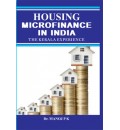 Housing Microfinance in India : The Kerala Experience