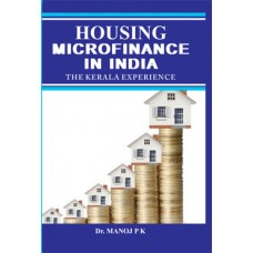 Housing Microfinance in India : The Kerala Experience