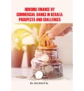 Housing Finance by Commercial Banks in Kerala: Prospects and Challenges