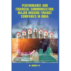 Performance and Financial Communication : Major Housing Finance Companies in India