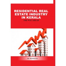 Residential Real Estate Industry in Kerala : The Way a Head