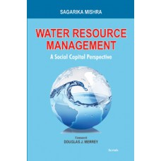 Water Resource Management : A Social Capital Perspective