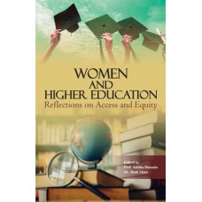 Women and Higher Education : Reflections on Access and Equity