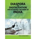 Diaspora of Digitalisation and Economic Reforms of India