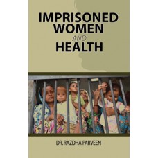 Imprisoned Women and Health