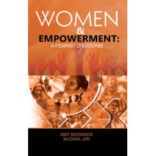 Women & Empowerment : A Feminist Discourse