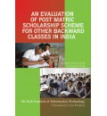 An Evaluation of Post Matric Scholarship Scheme for Other Backward Classes in India