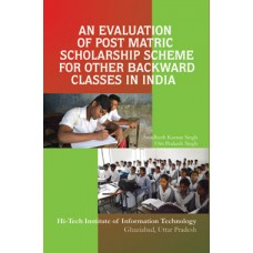 An Evaluation of Post Matric Scholarship Scheme for Other Backward Classes in India