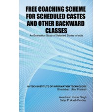 Free Coaching Scheme for Scheduled Castes and Other Backward Classes : An Evaluation Study of Selected States in India