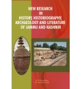 New Research in History, Historigrapy, Archaeology and Literature of Jammu & Kashmir