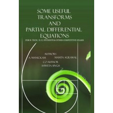 Some Useful Transforms and Partial Differential Equations