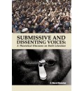 Submissive and Dissenting Voices: A Theoretical Discourse on Dalit Literature