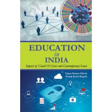 Education in India : Impact of Covid-19 Crisis and Contemporary Issues