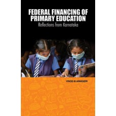 Federal Finaning of Primary Education : Reflections from Karnataka