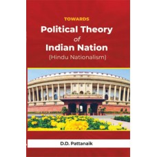 Towards Political Theory of Indian Nation (Hindu Nationalism)