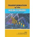 Transformation of the Indian Economy : Issues & Policies