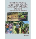 Women's Work and Their Role in Mountain Farming Systems: A Study of Darjeeling Hills Of West Bengal