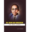 Dr. Bhim Rao Ambedkar : The Great Leader