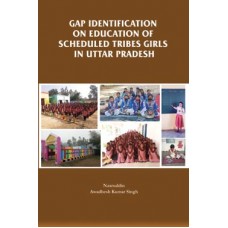 Gap Identification on Education of Scheduled Tribes Girls in Uttar Pradesh