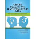 Gender Equality and Transformation in India