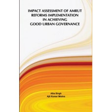 Impact Assessment of Amrut Reforms Implementation in Achieving Good Urban Governance