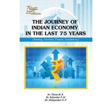 The Journey of Indian Economy in the Last 75 Years : Banking, Insurance, Finance, Taxation etc.