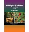 Economics of Ginger Production and Marketing