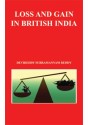 Loss and Gain in British India