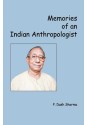 Memories of an Indian Anthropologist