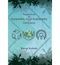 Perspectives on Sustainability, Social Responsibility and Governance