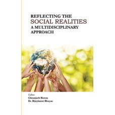 Reflecting the Social Realities: A Multidisciplinary Approach