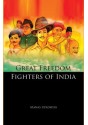 Great Freedom Fighters of India